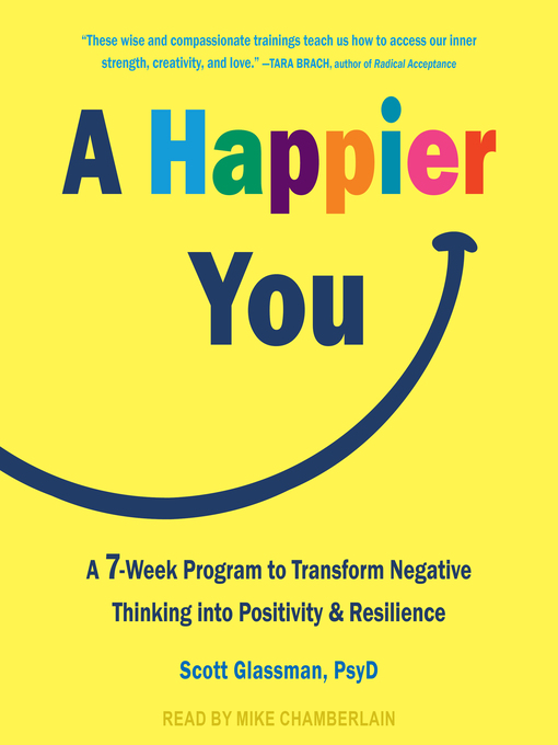 Title details for A Happier You by Scott Glassman, PsyD - Available